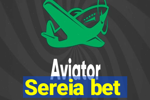 Sereia bet